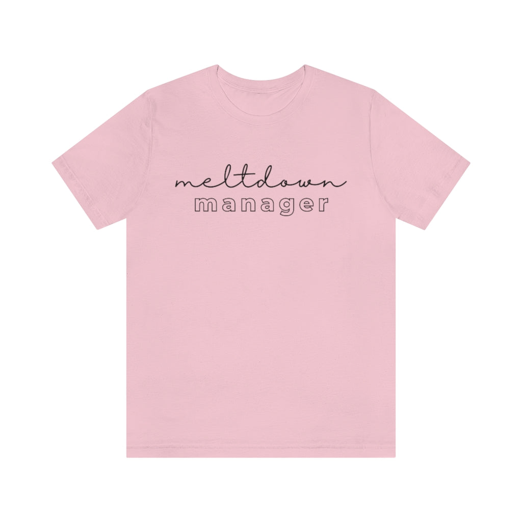 Meltdown Manager - Unisex Jersey Short Sleeve Tee