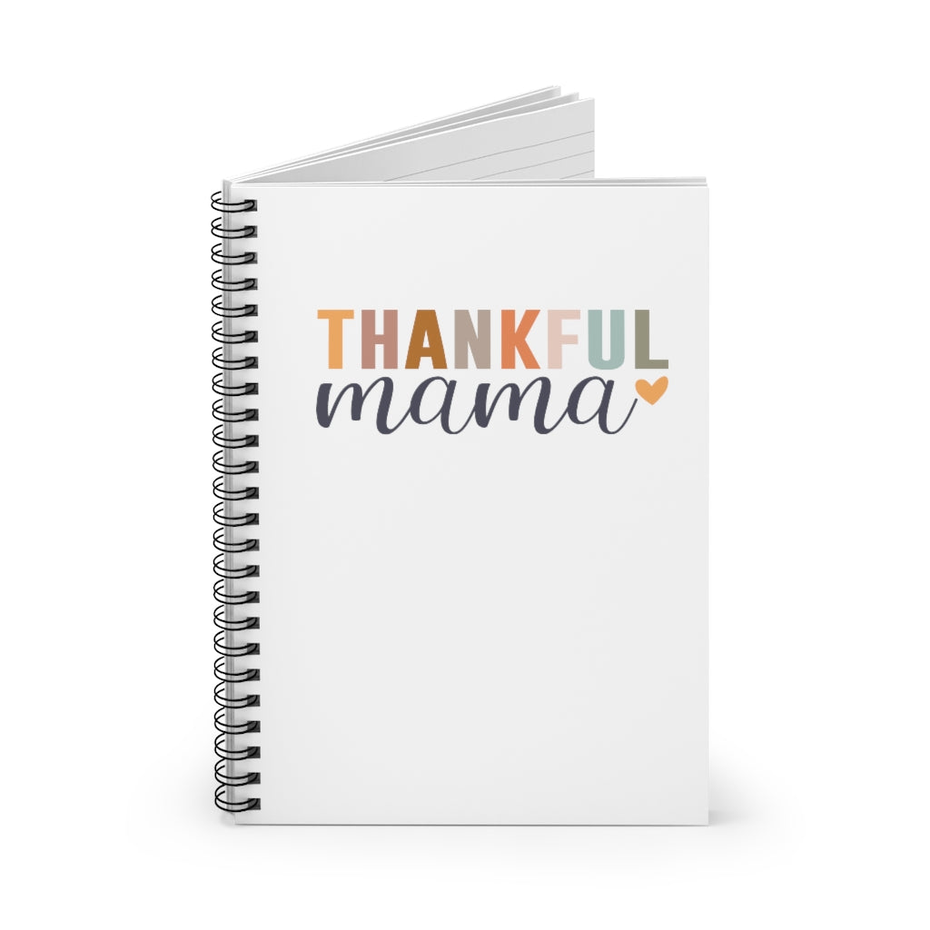 Thankful Mama - Spiral Notebook - Ruled Line