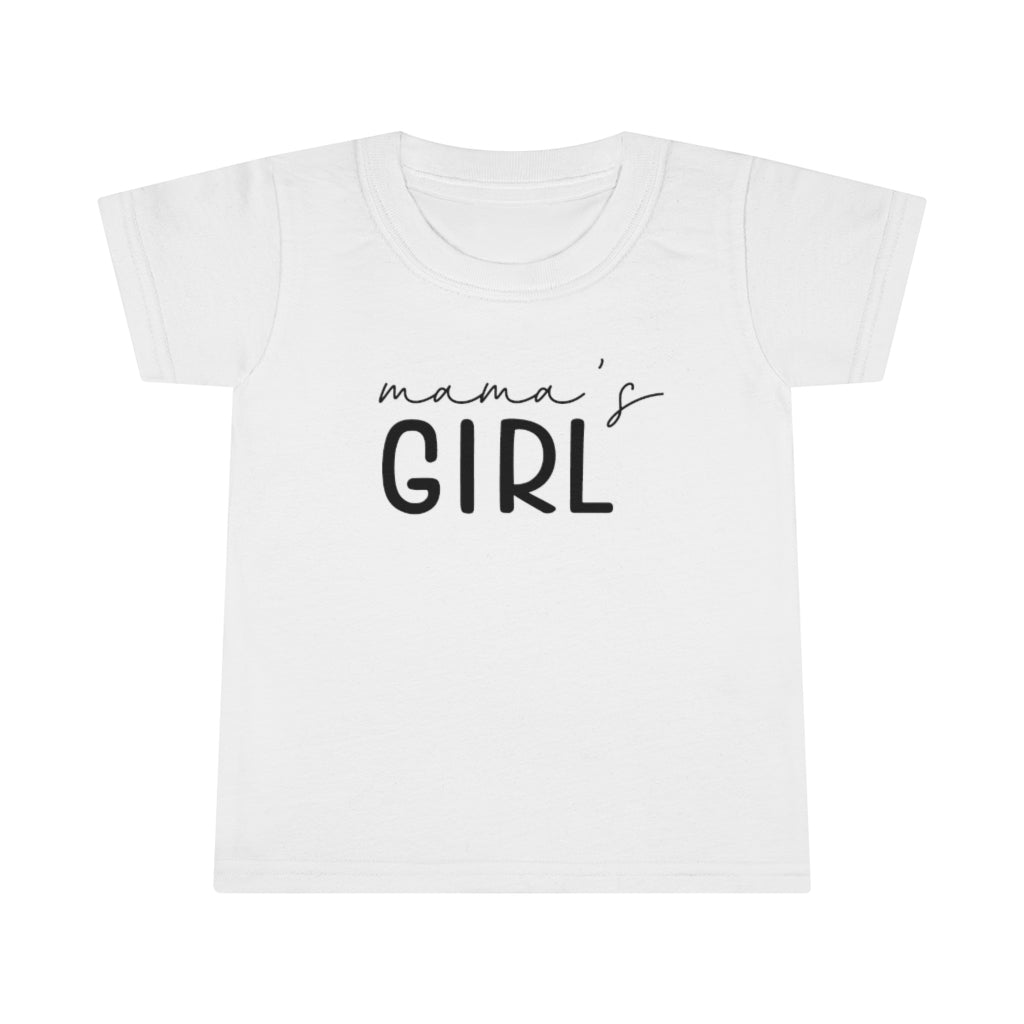 Mama's Girl Toddler T-shirt