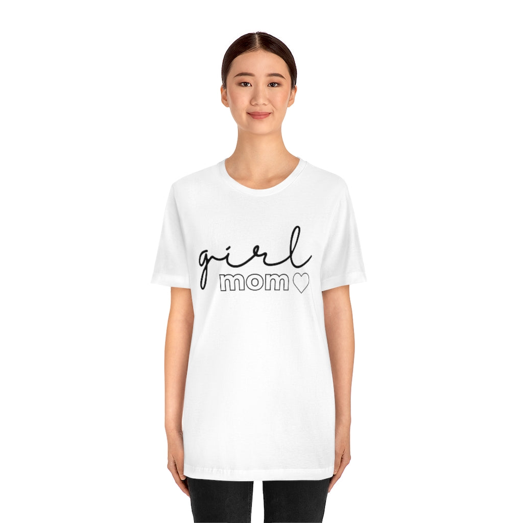 Girl Mom - Unisex Jersey Short Sleeve Tee