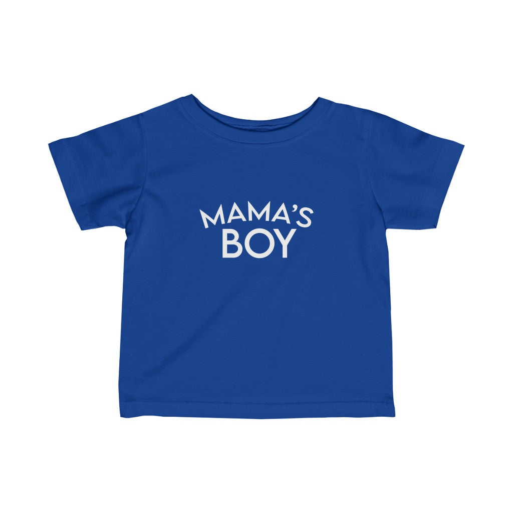Mama's Boy Infant T-Shirt - Infant Fine Jersey Tee