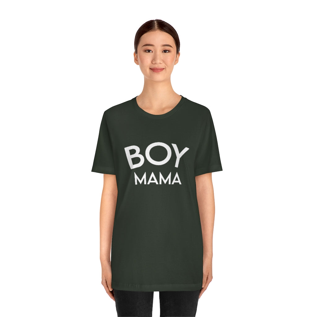 Boy Mama T-Shirt  - Unisex Jersey Short Sleeve Tee